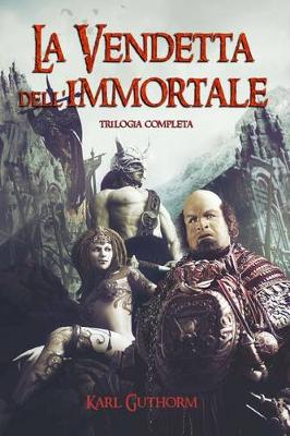 Book cover for La Vendetta dell'Immortale