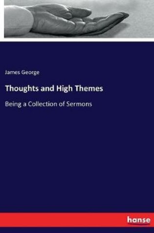 Cover of Thoughts and High Themes