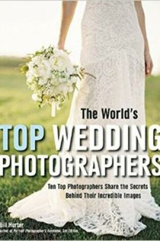 Cover of The World's Top Wedding Photographers