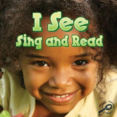 Cover of I See, Sing and Read