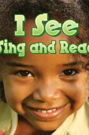 Cover of I See, Sing and Read