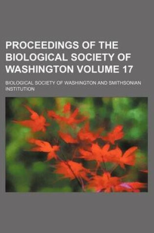 Cover of Proceedings of the Biological Society of Washington Volume 17