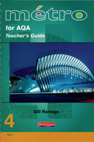 Cover of Metro 4 for AQA Foundation Teacher's Guide