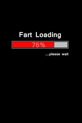 Book cover for Fart Loading.. Please wait