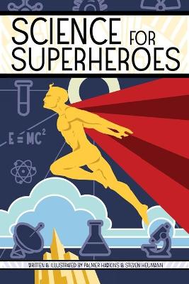 Book cover for Science for Superheroes