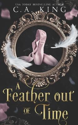 Book cover for A Feather Out Of Time