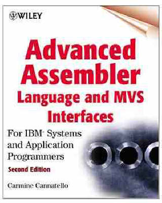 Book cover for Advanced Assembler Language and MVS Interfaces for I.B.M.Systems and Application Programmers