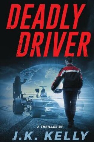 Cover of Deadly Driver