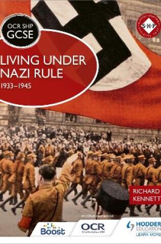 Cover of OCR GCSE History SHP: Living under Nazi Rule 1933-1945