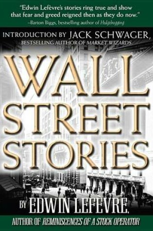 Cover of Wall Street Stories: Introduction by Jack Schwager