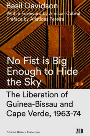 Cover of No Fist Is Big Enough to Hide the Sky
