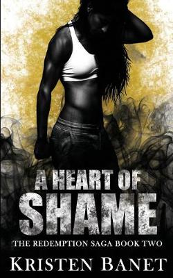 Book cover for A Heart of Shame