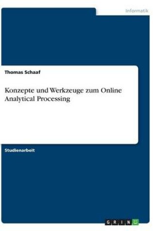 Cover of Konzepte und Werkzeuge zum Online Analytical Processing