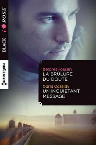 Cover of La Brulure Du Doute - Un Inquietant Message