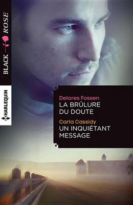 Book cover for La Brulure Du Doute - Un Inquietant Message