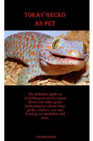Cover of Tokay Gecko as Pet