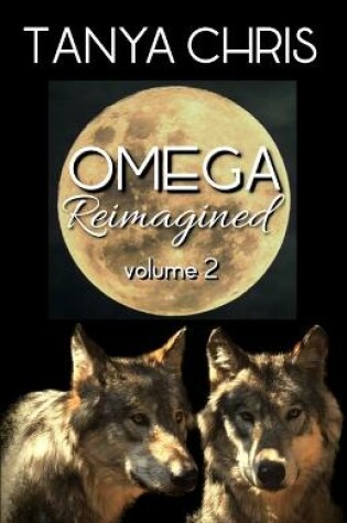 Cover of Omega Reimagined volume 2