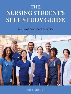 Book cover for The Nursing Student's Self Study Guide