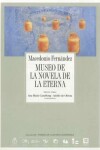 Book cover for Museo de la Novela de la Eterna
