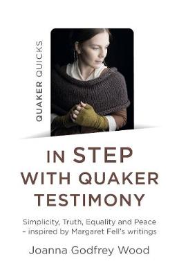 Book cover for Quaker Quicks - In STEP with Quaker Testimony