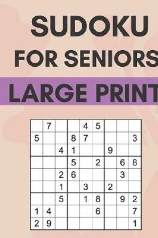 Cover of Sudoku For Seniors