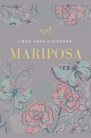 Cover of Libro Para Colorear de Mariposas