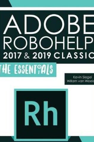 Cover of Adobe Robohelp 2017 & 2019 Classic