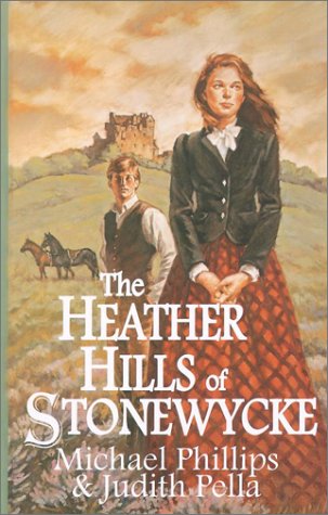 Book cover for The Heather Hills of Stonewycke