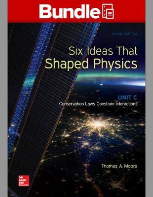 Book cover for Package: Six Ideas That Shaped Physics: Unit C with 1 Semester Connect Access Card