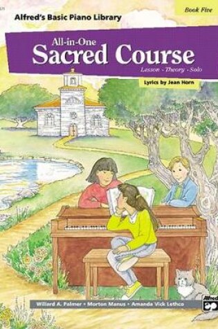 Cover of Alfred's Basic All-in-One Sacred Course, Book 5