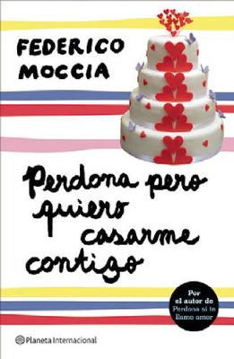Book cover for Perdona Pero Quiero Casarme Contigo