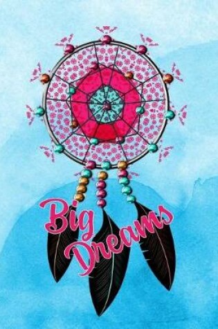 Cover of Big Dreams