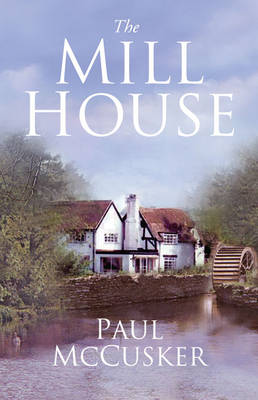 Book cover for The Mill House