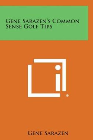 Cover of Gene Sarazen's Common Sense Golf Tips