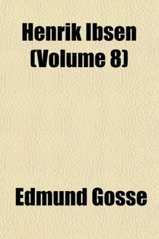 Cover of Henrik Ibsen (Volume 8)