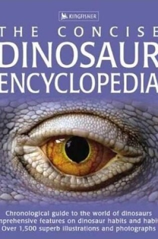 Cover of The Concise Dinosaur Encyclopedia