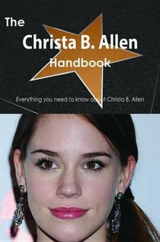 Cover of The Christa B. Allen Handbook - Everything You Need to Know about Christa B. Allen