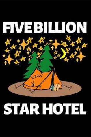 Cover of Five Billion Star Hotel