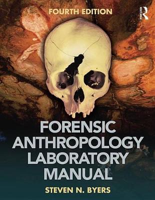 Book cover for Forensic Anthropology Laboratory Manual