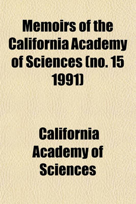 Book cover for Memoirs of the California Academy of Sciences (No. 15 1991)