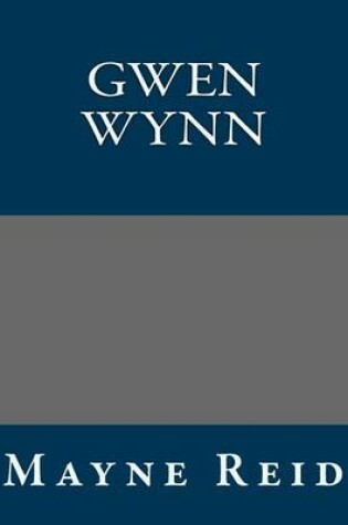 Cover of Gwen Wynn