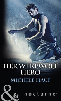 Book cover for Her Werewolf Hero