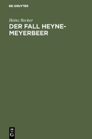 Cover of Der Fall Heyne-Meyerbeer