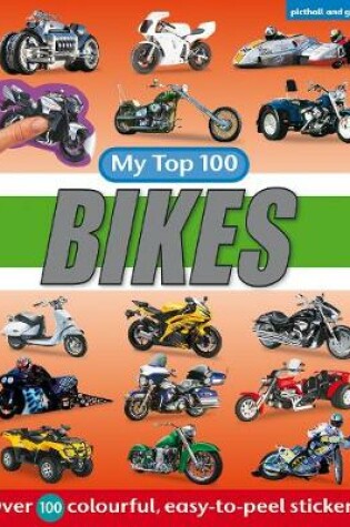 Cover of My Top 100 Bikes