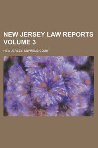 Cover of New Jersey Law Reports Volume 3