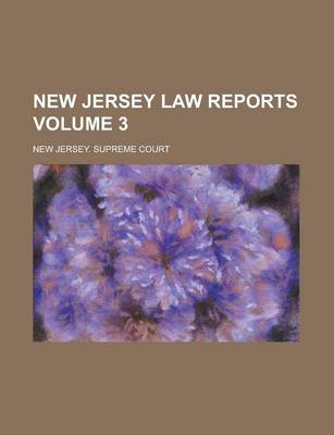 Book cover for New Jersey Law Reports Volume 3