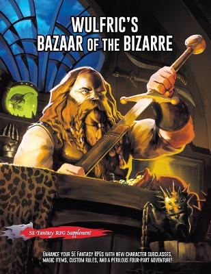 Book cover for Wulfric's Bazaar of the Bizarre