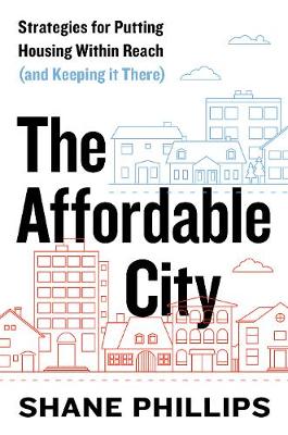 Book cover for The Affordable City