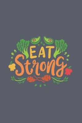 Book cover for Eat Strong