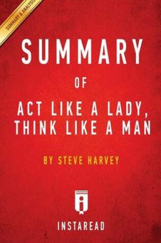 Cover of Summary of Act Like a Lady, Think Like a Man